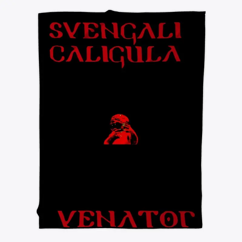 Svengali Caligula Venator 